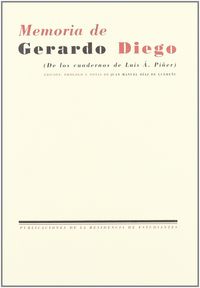 Memoria de Gerardo Diego, de DIAZ DE GUERE¾U | portada del libro
