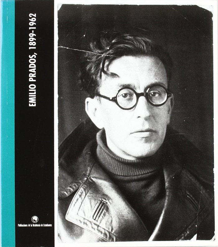 EMILIO PRADOS 1899-1962, de PRADOS | portada del libro