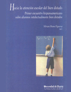 Hacia la atención escolar del bien dotado, de Hume Figueroa | portada del libro