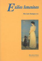 Exilios Femeninos, de Pilar Cuder Domínguez | portada del libro