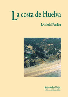 La costa de Huelva, de Pendón Martín, Gabriel | portada del libro