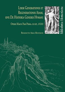 Liber generationis et regenerationis adam, sive de Historia generis hvmani, de Arias Montano, Benito | portada del libro