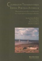 Cooperación transfronteriza España-Portugal, de JUAN JOSE ET AL. GARCIA DEL HOYO | portada del libro