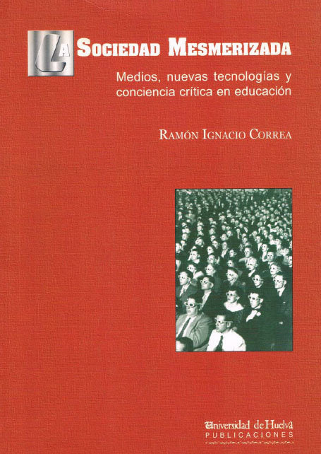 La sociedad mesmerizada, de Correa García | portada del libro