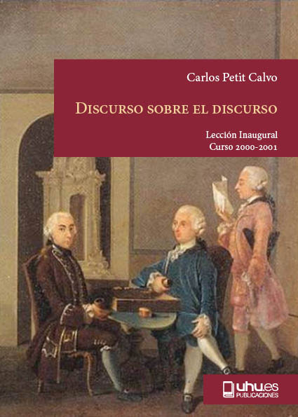 Discurso sobre el discurso. Oralidad y escritura en la cultura jurídica de la España liberal., de Petit Calvo, Carlos | porta