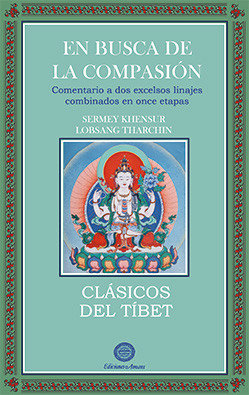 EN BUSCA DE LA COMPASION, de KHENSUR LOBSANG THARCHIN, SERMEY | portada del libro