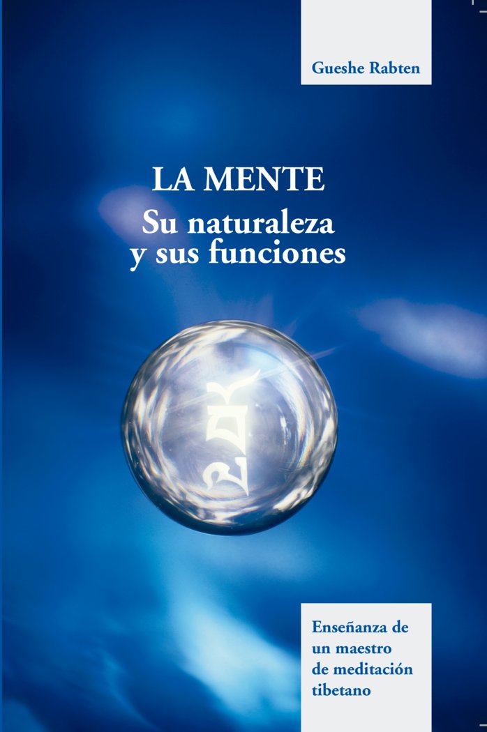 La Mente, de Gueshe Rabten | portada del libro