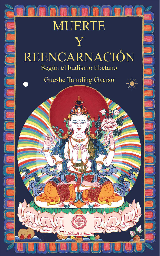 MUERTE Y REENCARNACION, de GYATSO, GUESHE TAMDING | portada del libro