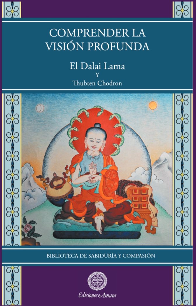 COMPRENDER LA VISION PROFUNDA, de DALAI LAMA | portada del libro
