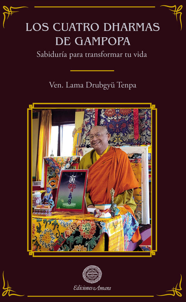 LOS CUATRO DHARMAS DE GAMPOPA, de LAMA DRUBGYU TENPA | portada del libro