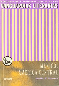VANGUARDIAS LITERARIAS EN MEXICO, de FORSTER, MERLIN H. | portada del libro