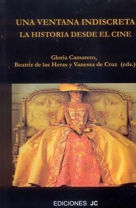Una ventana indiscreta. La historia desde el cine, de VV.AA. | portada del libro