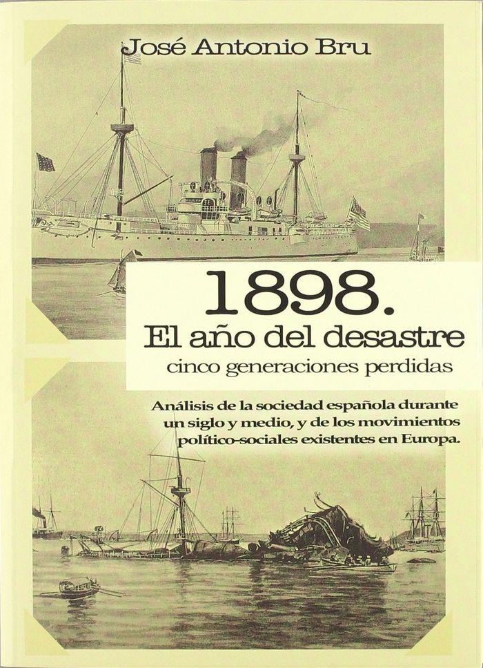 1898.EL AÑO DEL DESASTRE, de Bru | portada del libro