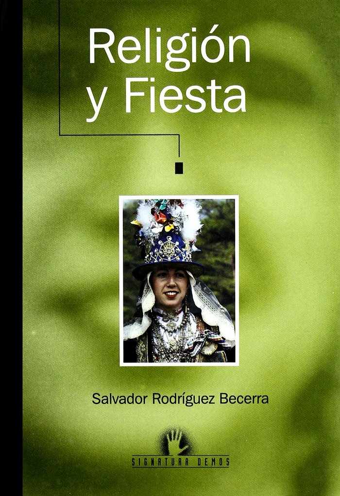 Religión y fiesta. Antropolog¡a de las creencias y rituales de los andaluces, de RODRIGUEZ BECERRA, SALVADOR | portada del li