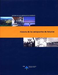 Historia de los aeropuertos de Asturias, de Utrilla, Luis | portada del libro