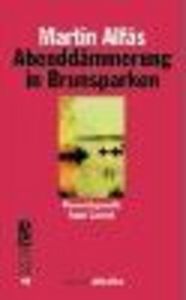 ABENDDAMMERUNG IN BRUNSPARKEN, de ALFAS | portada del libro