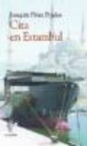 CITA EN ESTAMBUL, de PEREZ PRADOS JOAQUIN | portada del libro