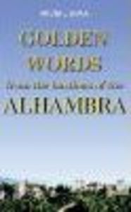 GOLDEN WORDS FROM THE BASTIONS OF THE ALHAMBRA, de ZUPAN | portada del libro