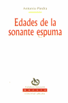 EDADES DE LA SONANTE ESPUMA PM, de PIEDRA | portada del libro