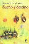 SUEÑO Y DESTINO, de VILLENA | portada del libro