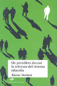 Els pretallers davant la reforma del sistema educatiu, de Ventura, Xavier | portada del libro
