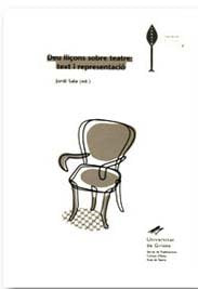 Deu lliçons sobre teatre: text i representació, de Varios autores | portada del libro