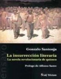 La insurrección literaria, de SANTONJA | portada del libro