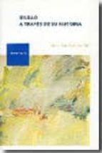 BILBAO A TRAVES DE SU HISTORIA, de Varios autores | portada del libro