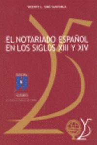 El notariado español en los siglos XIII y XIV, de SIMO SANTONJA | portada del libro
