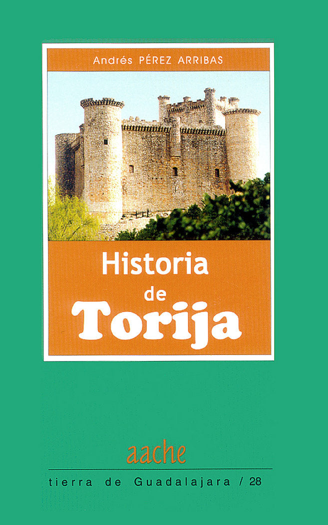 Historia de Torija, de PÉREZ ARRIBAS | portada del libro