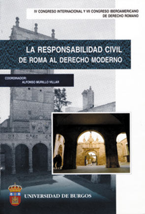 La responsabilidad civil. De Roma al derecho moderno, de Varios autores | portada del libro
