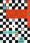 El autoconocimiento y la autoestima en el desarrollo de la madurez personal, de Cardenal Hernáez, Violeta | portada del libro