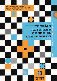 Teorías actuales sobre el desarrollo, de Miranda Casas, Ana | portada del libro