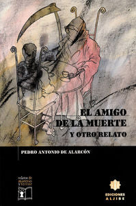 El amigo de la muerte y otros relatos, de de Alarcón, Pedro Antonio | portada del libro