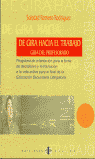 De gira hacia el trabajo. Guía del profesorado, de Romero Rodríguez, Soledad | portada del libro