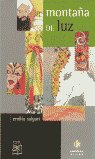 La montaña de luz, de Salgari, Emilio | portada del libro