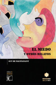 El miedo y otros relatos, de de Maupassant, Guy | portada del libro