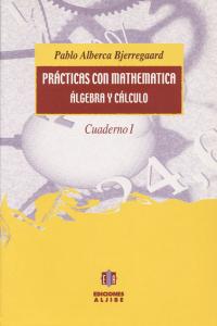Prácticas con Mathematica, de Alberca Bjerregaard | portada del libro