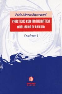 Prácticas con Mathematica, de Alberca Bjerregaard | portada del libro