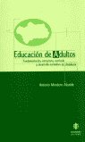 Educación de adultos, de Montero Alcaide, Antonio | portada del libro