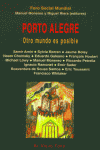 Porto Alegre, de FORO SOCIAL MUNDIAL | portada del libro