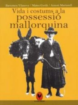 Vida i costums a la possessi mallorquina", de Vilanova, Bartomeu | portada del libro