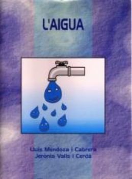 L'aigua, de Mendoza, Llu!s i Valls, Jernia" | portada del libro