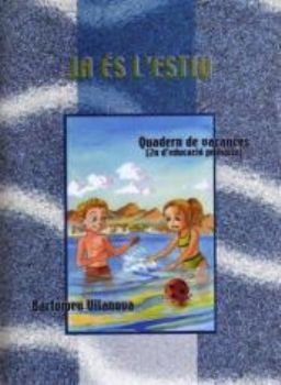 Ja ?s l'estiu! 2, de Vilanova, Bartomeu | portada del libro