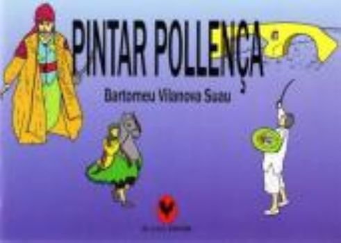 Pintar Pollen?a, de Vilanova, Bartomeu | portada del libro