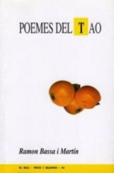 Poemes del tao, de Bassa, Ramon | portada del libro
