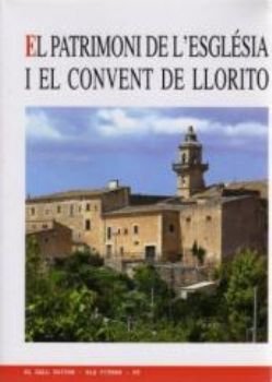 El patrimoni de l'esgl?sia i el convent de Llorito, de Ramis, Andreu i Ginard, Antoni | portada del libro