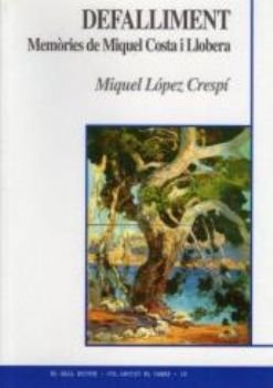 Defalliment, de Lpez Cresp!, Miquel" | portada del libro