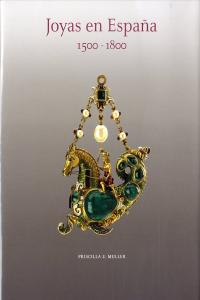 Joyas en EspaÐa 1500-1800, de Muller, Priscilla | portada del libro