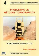 PROBLEMAS DE METODOS TOPOGRAFICOS, de SANCHEZ RIOS | portada del libro